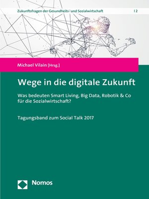 cover image of Wege in die digitale Zukunft